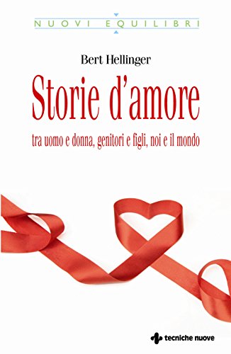 L’amore fra uomo e donna secondo Bert Hellinger